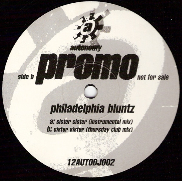 Philadelphia Bluntz - Sister Sister - Used Vinyl Record 12" image 1