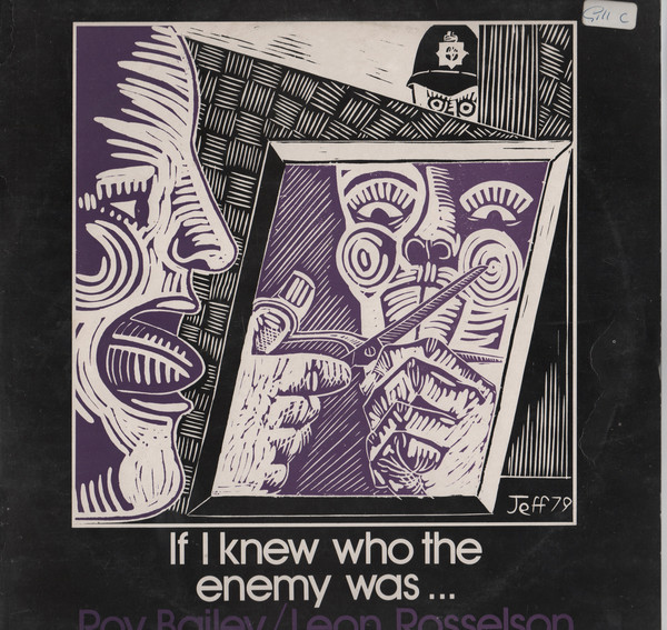 Roy Bailey - If I Knew Who The Enemy Was... - Used Vinyl Record image 1