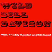 Wild Bill Davison With Freddy Randall And His Band