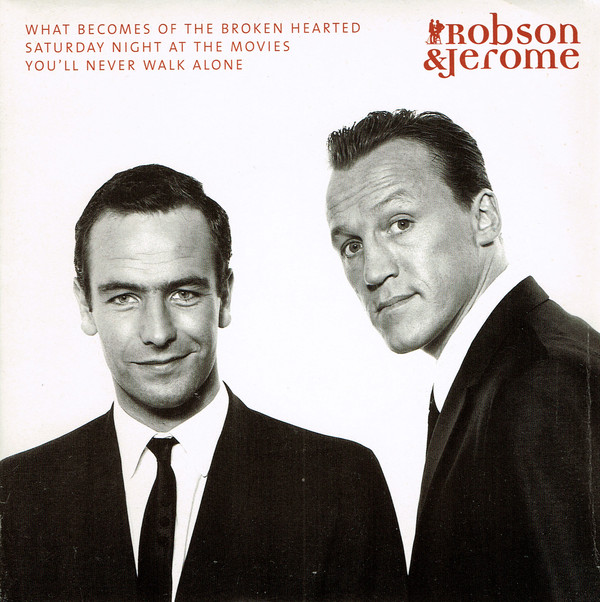 Robson & Jerome - What Becomes Of The Broken Hearted / Saturday Night image 1