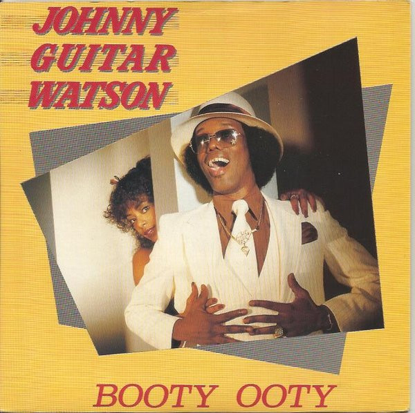 Johnny Guitar Watson - Booty Ooty / Jet Plane - Used Vinyl Record 7" image 1