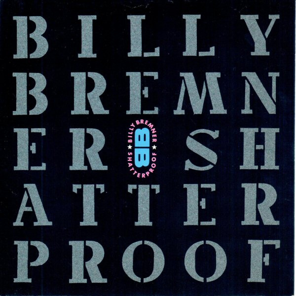 Billy Bremner - Shatterproof - Used Vinyl Record 7" image 1