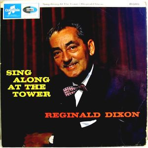 Reginald Dixon - Sing Along At The Tower - Used Vinyl Record image 1