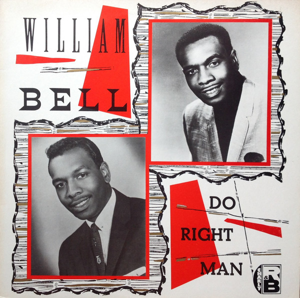 William Bell - Do Right Man - Used Vinyl Record image 1