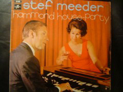Stef Meeder - Hammond House Party - Used Vinyl Record image 1