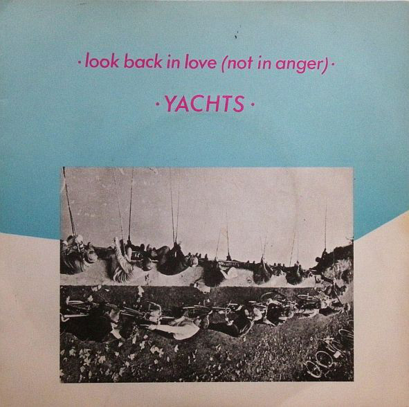 Yachts - Look Back In Love (Not In Anger) - Used Vinyl Record 7" image 1