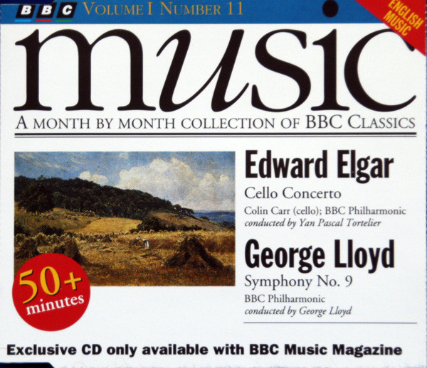 Edward Elgar Cello Concerto, George Lloyd Symphony No. 9