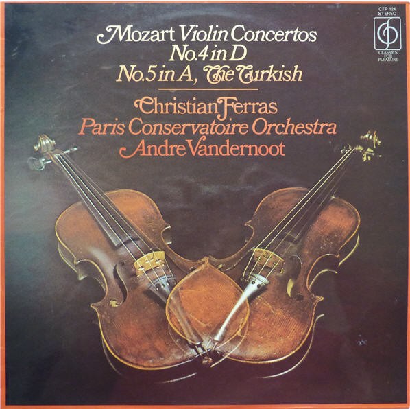 Mozart Violin Concertos No.4 In D, No.5 In A, The Turkish