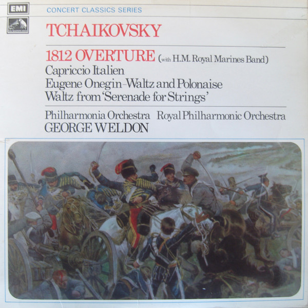 Tchaikovsky 1812 Overture / Capriccio Italien / Eugene Onegin-Waltz And Polonaise / Waltz From 'Serenade For Strings'