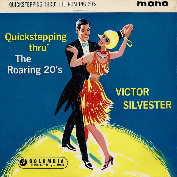 Victor Silvester And - Quickstepping Thru' The Roaring 20's - Used Vi image 1