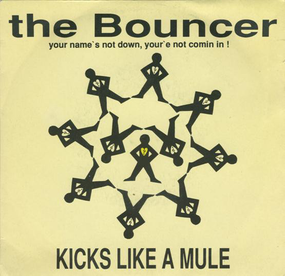 Kicks Like A Mule - Bouncer - Used Vinyl Record 7" image 1