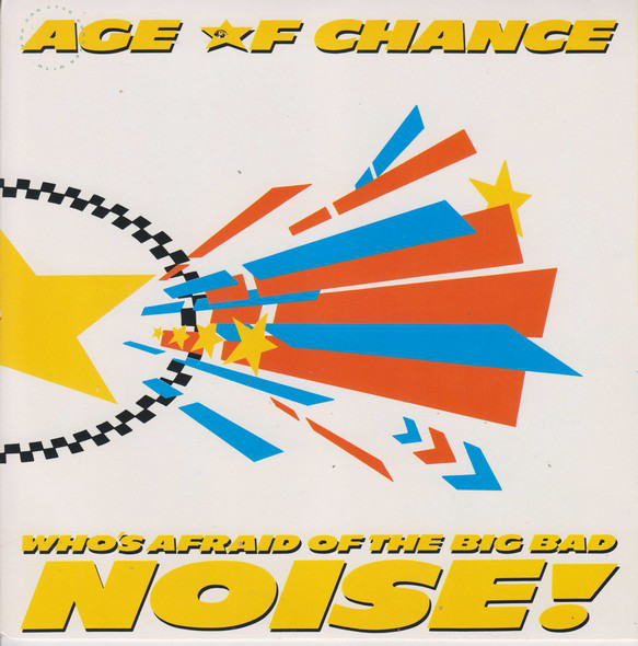 Age Of Chance - Who's Afraid Of The Big Bad Noise! - Used Vinyl Record image 1