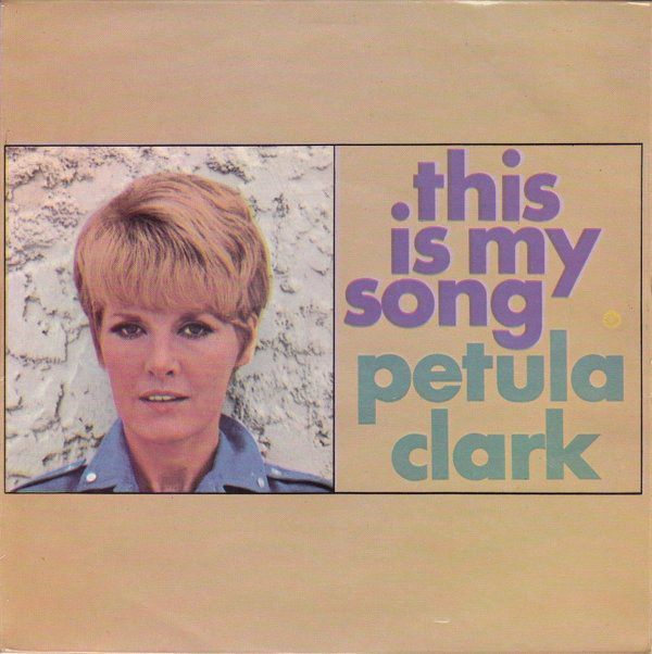 Petula Clark - This Is My Song - Used Vinyl Record 7" image 1