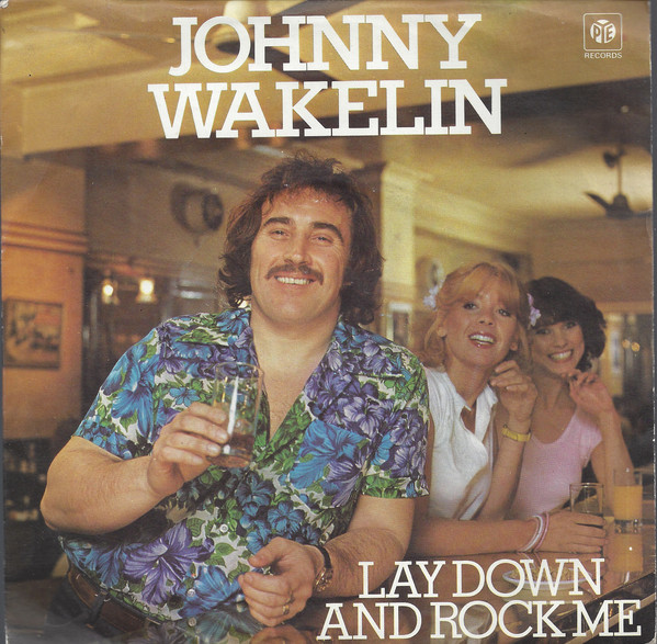 Johnny Wakelin - Lay Down And Rock Me - Used Vinyl Record 7" image 1