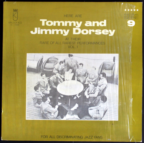 Here are Tommy And Jimmy Dorsey At Their Rare Of All Rarest Performance Vol. 1