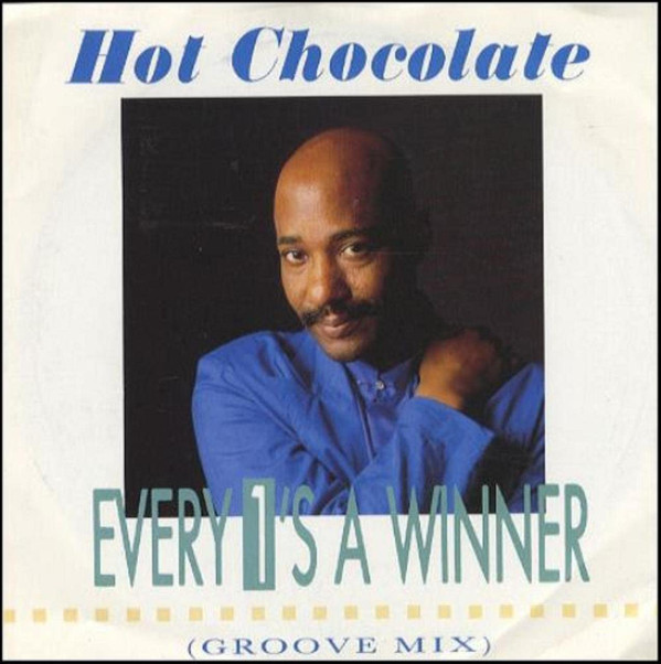 Hot Chocolate - Every 1's A Winner (Groove Mix) - Used Vinyl Record 7 image 1