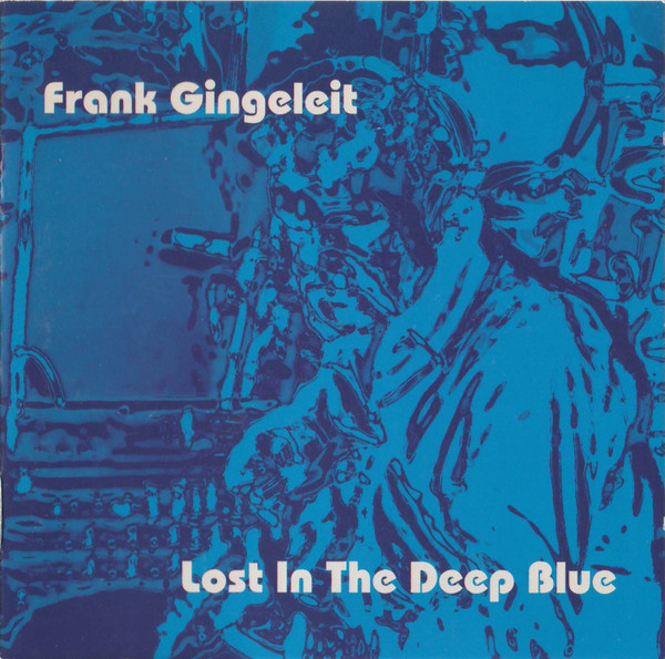 Frank Gingeleit - Lost In The Deep Blue - CD image 1