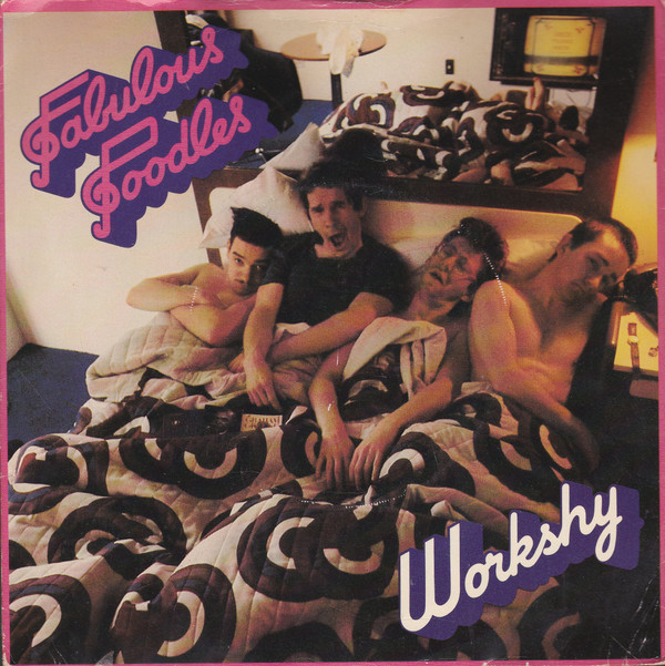 Fabulous Poodles - Workshy - Used Vinyl Record 7" image 1