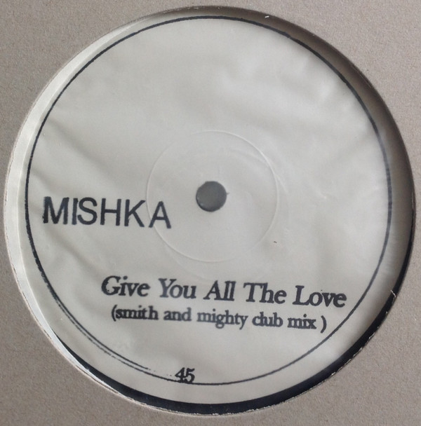 Mishka - Give You All The Love - Used Vinyl Record 12" image 1