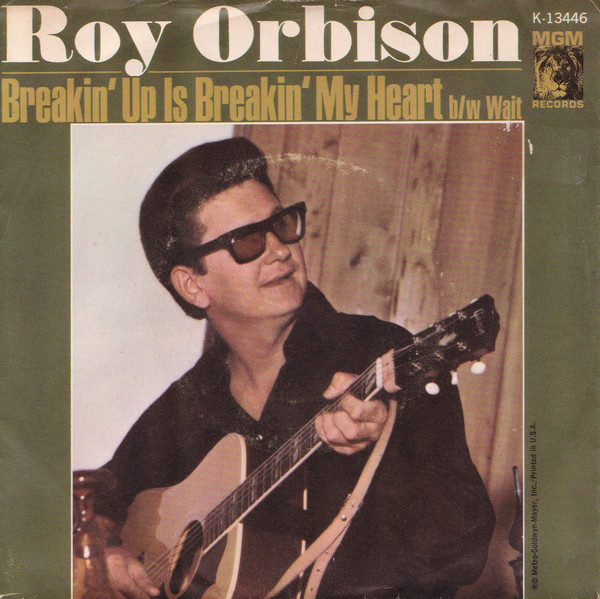 Roy Orbison - Breakin' Up Is Breakin' My Heart / Wait - Used Vinyl Rec image 1