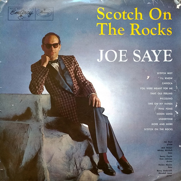 Joe Saye - Scotch On The Rocks - Used Vinyl Record image 1