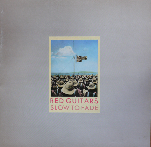 Red Guitars - Slow To Fade - Used Vinyl Record image 1