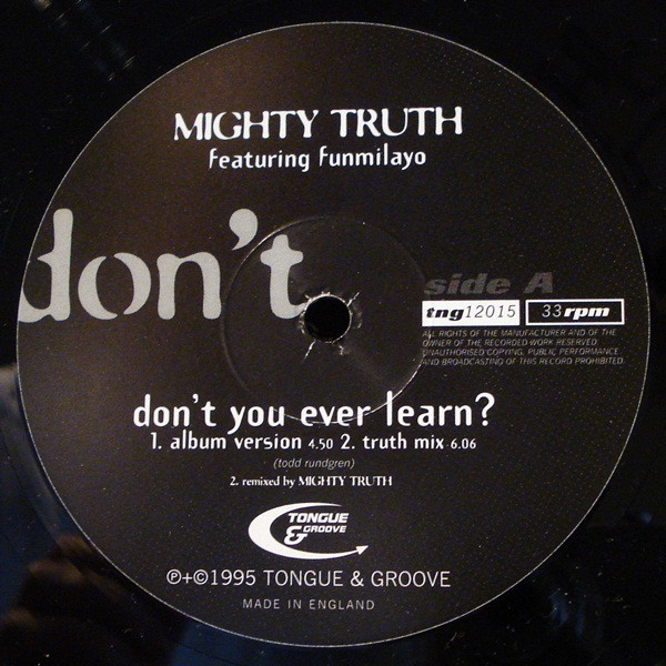 Mighty Truth - Don't You Ever Learn? - Used Vinyl Record 12" image 1