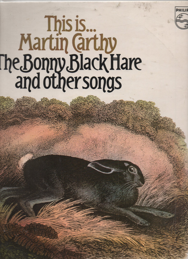 Martin Carthy - This Is... : The Bonny Black Hare And Other Songs - Use image 1