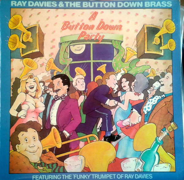 Ray Davies - A Button Down Party (Featuring The 'Funky' Trumpet Of ) - image 1