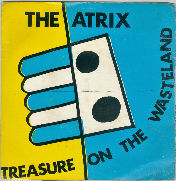 Atrix - Treasure On The Wasteland - Used Vinyl Record 7" image 1