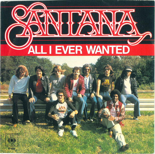 Santana - All I Ever Wanted - Used Vinyl Record 7" image 1
