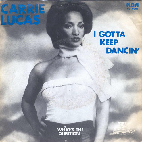 Carrie Lucas - I Gotta Keep Dancin' - Used Vinyl Record 7" image 1