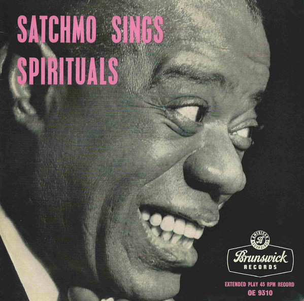 Louis Armstrong - Satchmo Sings Spirituals - Used Vinyl Record 7" image 1