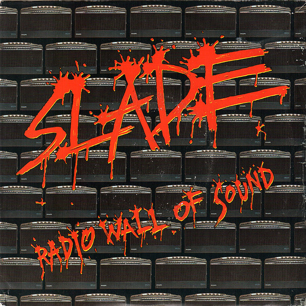 Slade - Radio Wall Of Sound - Used Vinyl Record 7" image 1