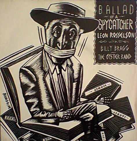 Leon Rosselson - Ballad Of A Spycatcher - Used Vinyl Record 7" image 1