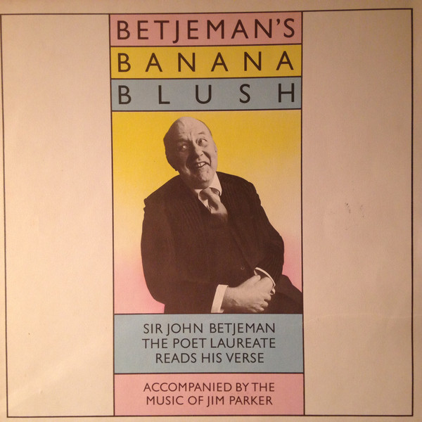 John Betjeman - Betjeman's Banana Blush - Used Vinyl Record image 1