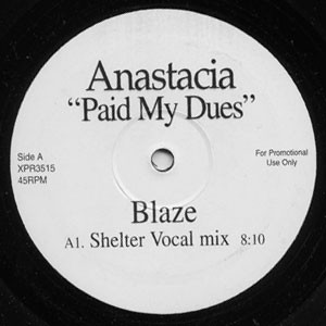 Paid My Dues (Blaze Remixes)