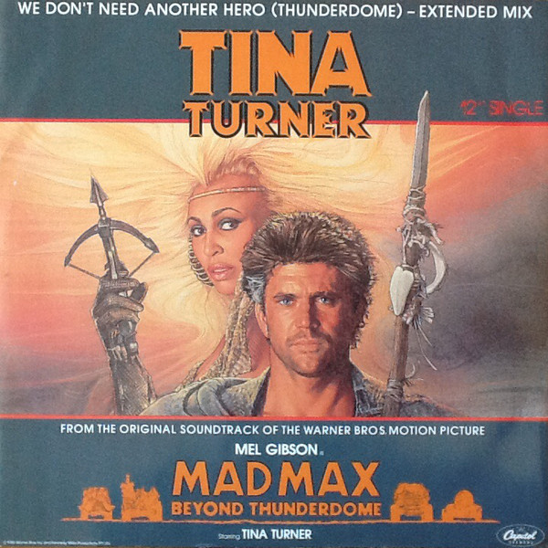 Tina Turner - We Don't Need Another Hero (Thunderdome) - Extended Mix image 1