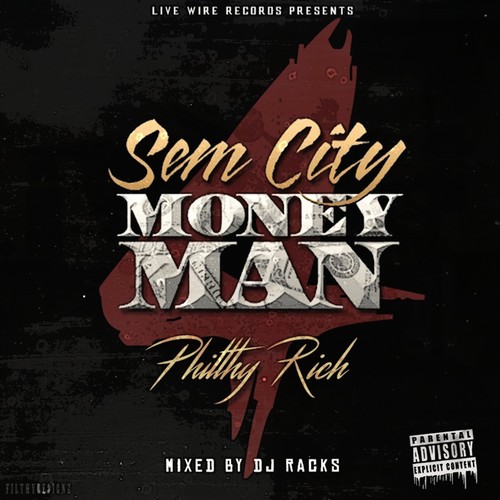 PHILTHY RICH - SEM CITY MONEY MAN 4 - CD image 1