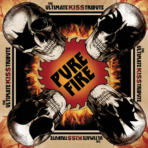 PURE FIRE - THE ULTIMATE KISS TRIBUTE (DIGIPAK)